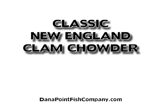 Classic New England Clam Chowder