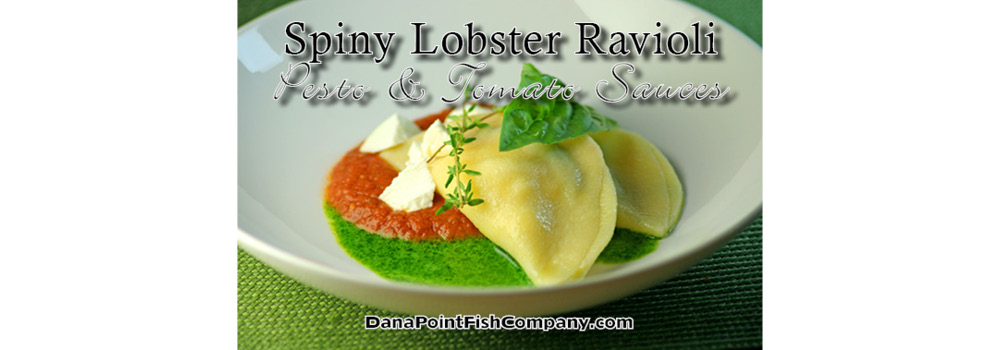 Spiny Lobster Ravioli with Pesto and Tomato Sauces