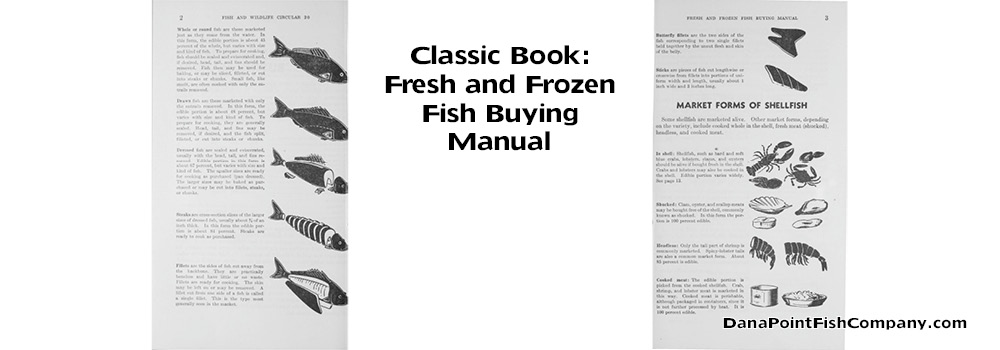 USDA Circular 20: Fresh and Frozen Fish Buying Manual | Danapointfishcompany.com